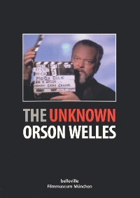 The Unknown Orson Welles