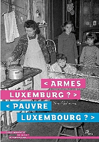 Armes Luxemburg?<br>Pauvre Luxembourg?