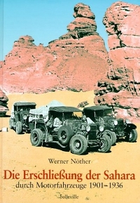 Die Erschlieung der Sahara durch Motorfahrzeuge 19011936