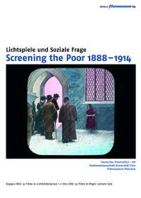 Screening the Poor 1888–1914